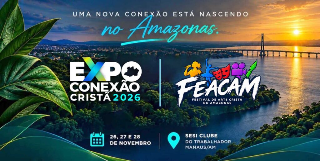 Expo Conexão Cristã - 26, 27 e 28 de Novembro no Sesi Clube do Trabalhador